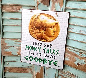 Πινακίδα "They Say Money Talks" ξύλινη χειροποίητη