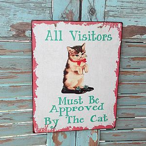 Πινακίδα "All Visitors Must Be Approved By The Cat" ξύλινη χειροποίητη