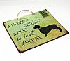 Ξύλινη πινακίδα A Home Without A Dog Is Just A House