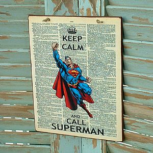 Πινακίδα "Keep Calm And Call Superman" ξύλινη χειροποίητη